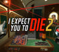 I Expect You To Die 2 game cover