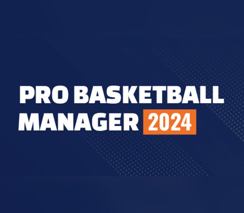 Pro Basketball Manager 2024 Steam CD Key