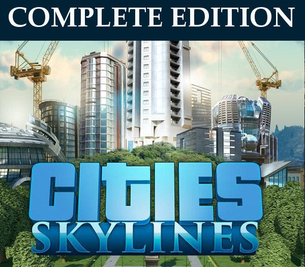 Cities: Skylines Complete Edition Steam CD Key