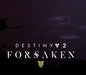 Destiny 2 Forsaken DLC promotional artwork – The official cover art for Destiny 2 Forsaken DLC, featuring a dark and moody atmosphere with the game's logo in a glowing white font. Expand your Destiny 2 experience with Forsaken DLC CD keys at RushGame.co