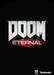 Cover art for DOOM Eternal on Nintendo Switch, featuring the game's iconic logo with a dark, intense design. Purchase your DOOM Eternal Nintendo Switch CD Key at RushGame.co for instant digital delivery
