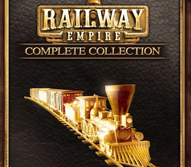 Railway Empire - Complete Collection Steam CD Key